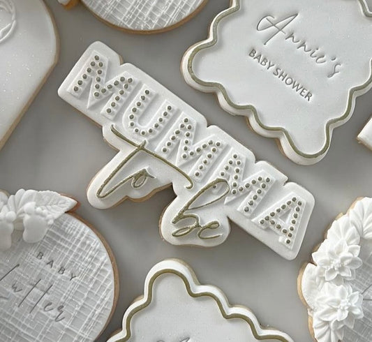 SALE - Mumma To Be Cookie Stamp & Cutter