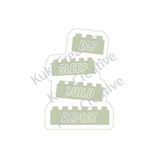 Eat sleep build repeat Cookie Stamp & Cutter