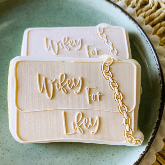 Wifey for Lifey Bag Cookie Stamp & Cutter